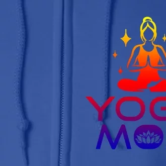 Yoga Mom Namaste Yogi Buddhism Mothers Day Meditation Funny Gift Full Zip Hoodie