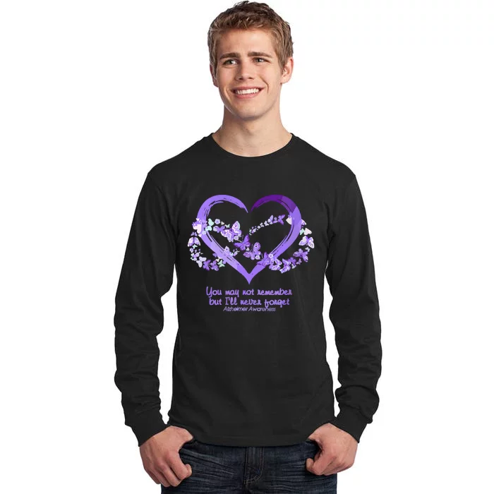 You May Not Remember AlzheimerS Disease Tall Long Sleeve T-Shirt