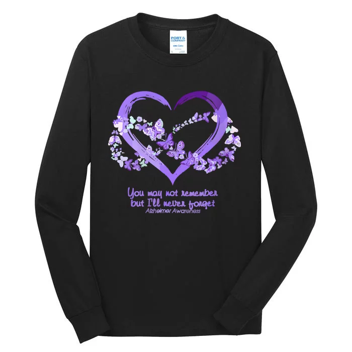 You May Not Remember AlzheimerS Disease Tall Long Sleeve T-Shirt