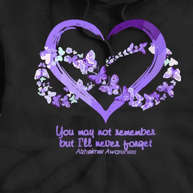 You May Not Remember AlzheimerS Disease Tie Dye Hoodie