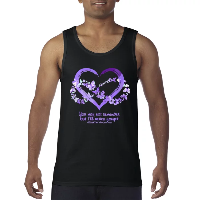 You May Not Remember AlzheimerS Disease Tank Top