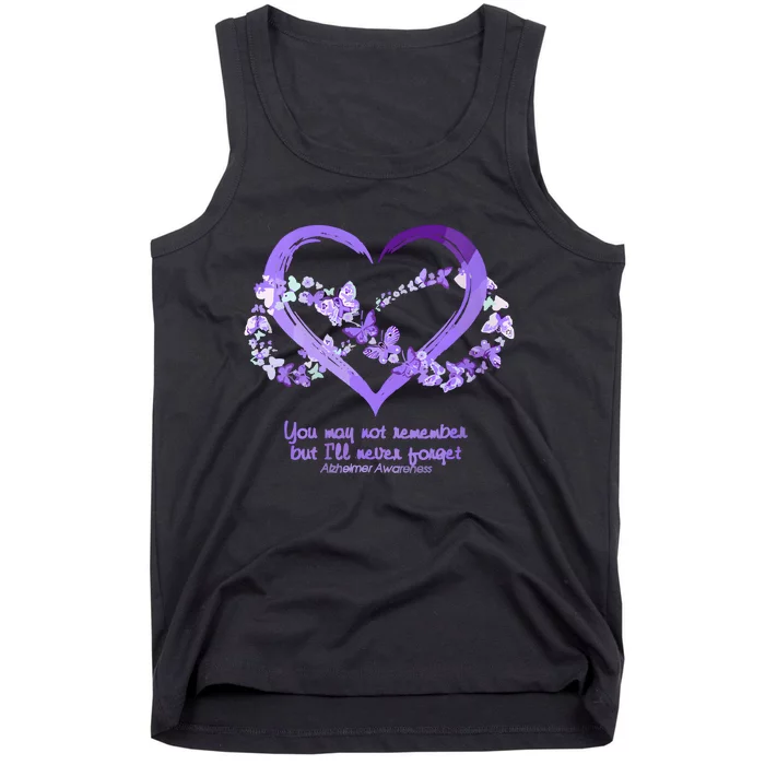 You May Not Remember AlzheimerS Disease Tank Top