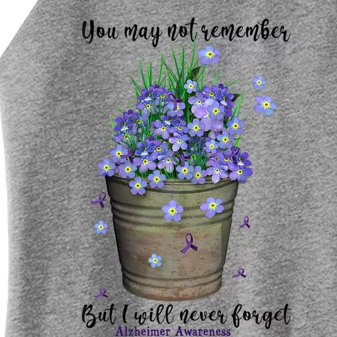 You May Not Remember But I Will Never Forget Alzheimer Meaningful Gift Women’s Perfect Tri Rocker Tank