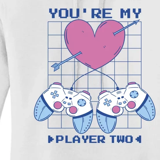 You're My Player Two Gamer Women's Pullover Hoodie