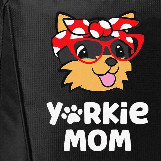 Yorkie Mom Proud Yorkshire Terrier Mama Mom City Backpack