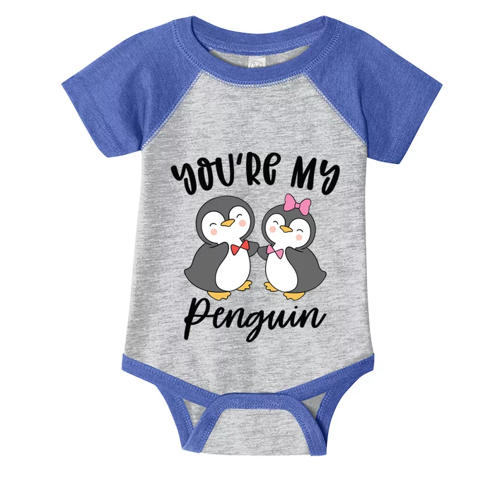 You're My Penguin Valentines Day Couples In Love Meaningful Gift Infant Baby Jersey Bodysuit