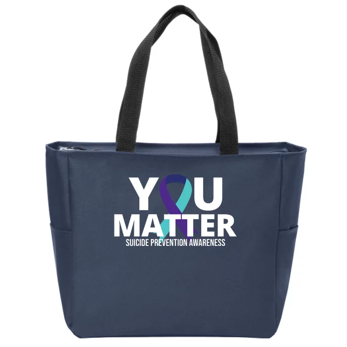 You Matter Suicide Prevention Awareness Ribbon Zip Tote Bag