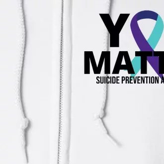 You Matter Suicide Prevention Awareness Ribbon Full Zip Hoodie