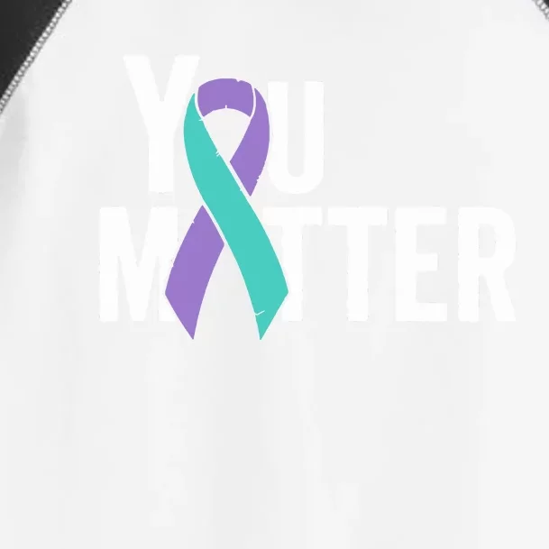 You Matter Suicide Prevention Teal Purple Awareness Ribbon Toddler Fine Jersey T-Shirt