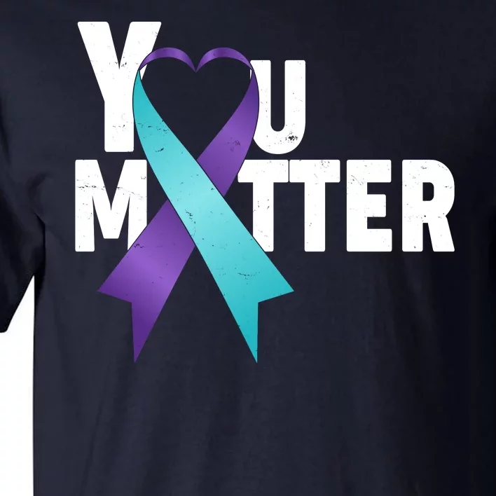 You Matter Suicide Prevention Awareness Teal Purple Heart Ribbon Tall T-Shirt