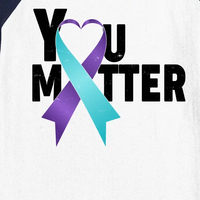 You Matter Suicide Prevention Awareness Teal Purple Heart Ribbon Baseball Sleeve Shirt