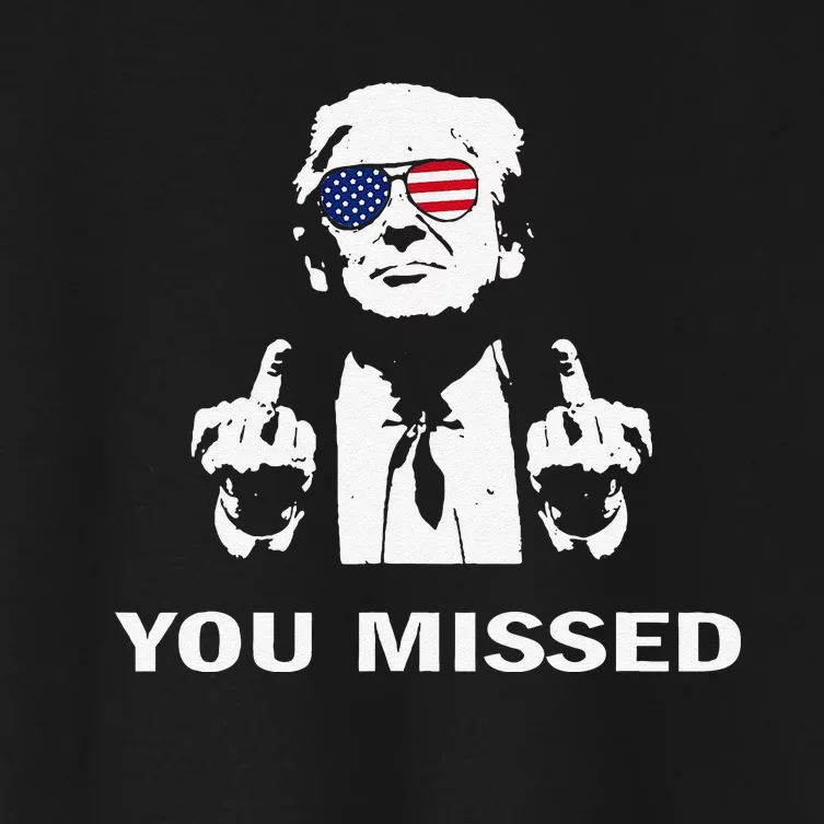 You Missed Shot Republican Pro Trump President 2024 Women's Crop Top Tee