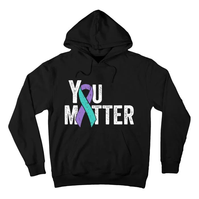 You Matter Suicide Prevention Teal Purple Awareness Ribbon Tall Hoodie