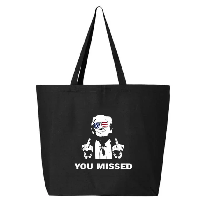 You Missed Shot Republican Pro Trump President 2024 25L Jumbo Tote