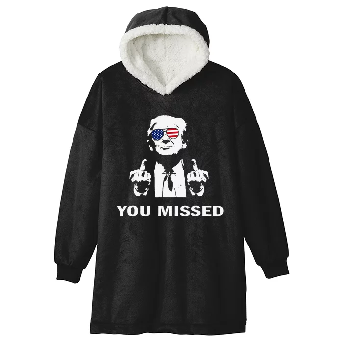 You Missed Shot Republican Pro Trump President 2024 Gift Hooded Wearable Blanket