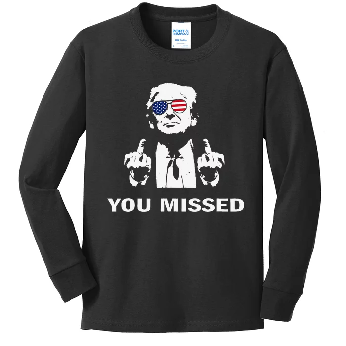 You Missed Shot Republican Pro Trump President 2024 Gift Kids Long Sleeve Shirt