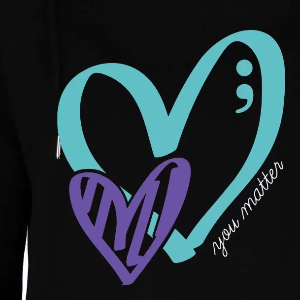 You Matter Suicide Prevention Awareness Teal Purple Heart Womens Funnel Neck Pullover Hood