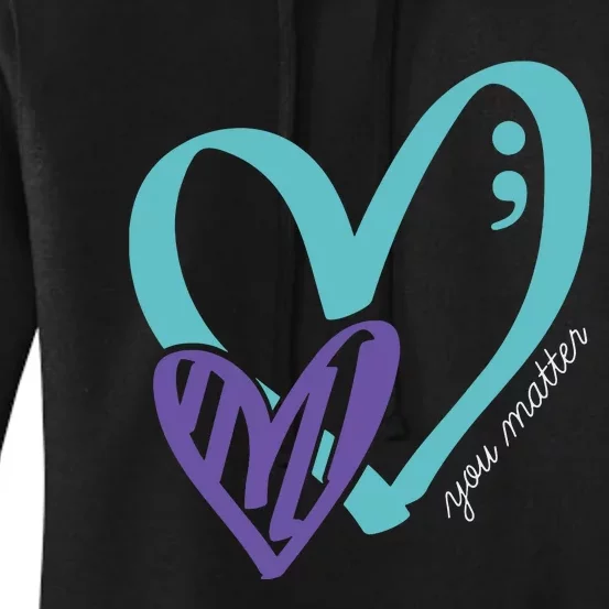 You Matter Suicide Prevention Awareness Teal Purple Heart Women's Pullover Hoodie