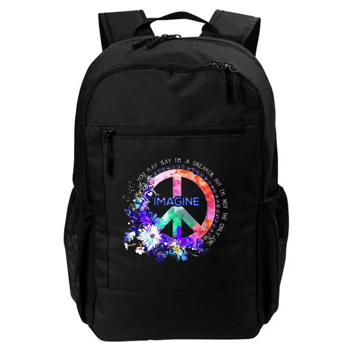 You May Say Im A Dreamer But Im Not The Only One Peace Daily Commute Backpack