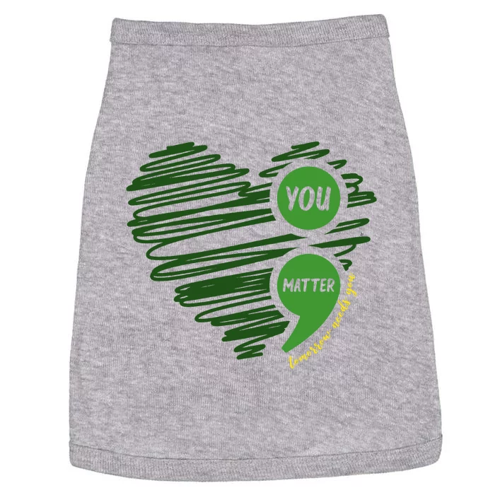 You Matter Semicolon Heart Mental Health Awareness Doggie Tank