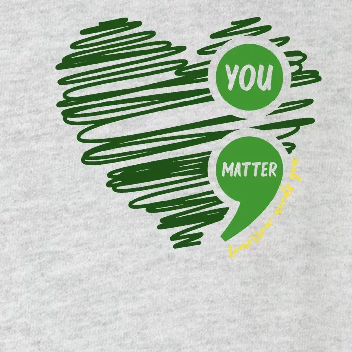 You Matter Semicolon Heart Mental Health Awareness Toddler Long Sleeve Shirt