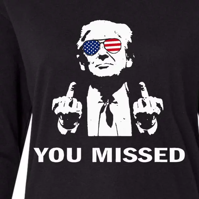 You Missed Shot Republican Pro Trump President 2024 Womens Cotton Relaxed Long Sleeve T-Shirt