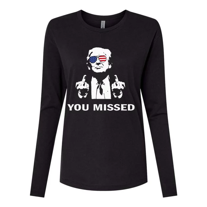 You Missed Shot Republican Pro Trump President 2024 Womens Cotton Relaxed Long Sleeve T-Shirt