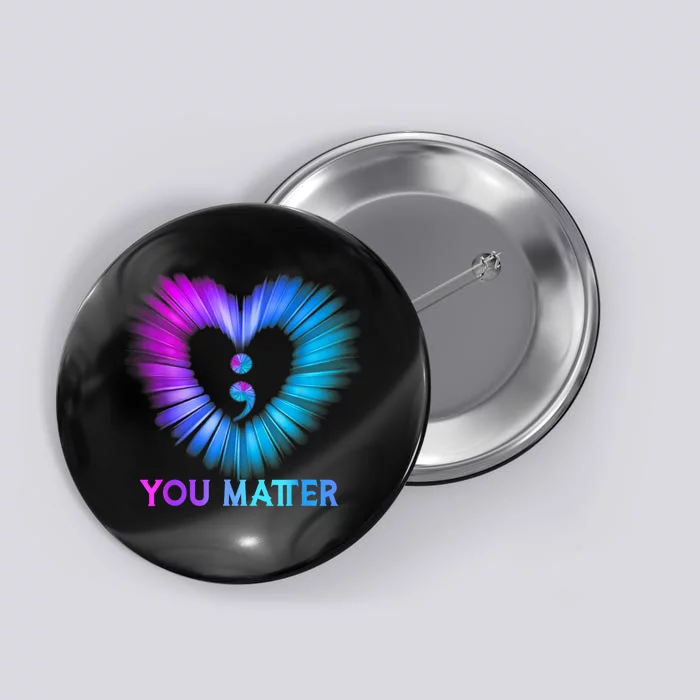 You Matter Suicide Prevention Awareness Teal Purple Heart Button