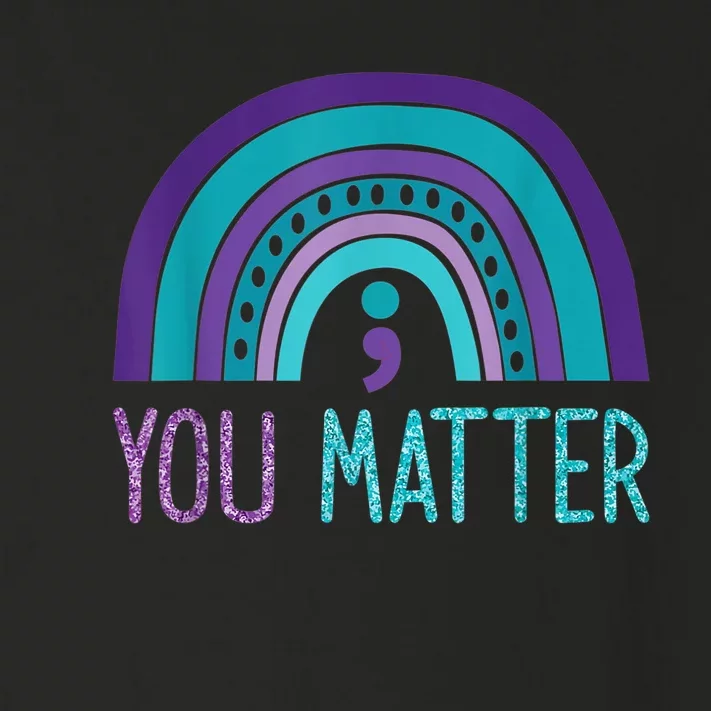 You Matter Semicolon Suicide Prevention Purple Teal Rainbow Toddler Long Sleeve Shirt