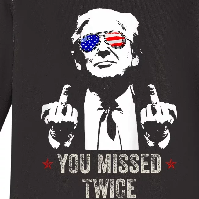 You Missed Twice President Donald Trump Baby Long Sleeve Bodysuit