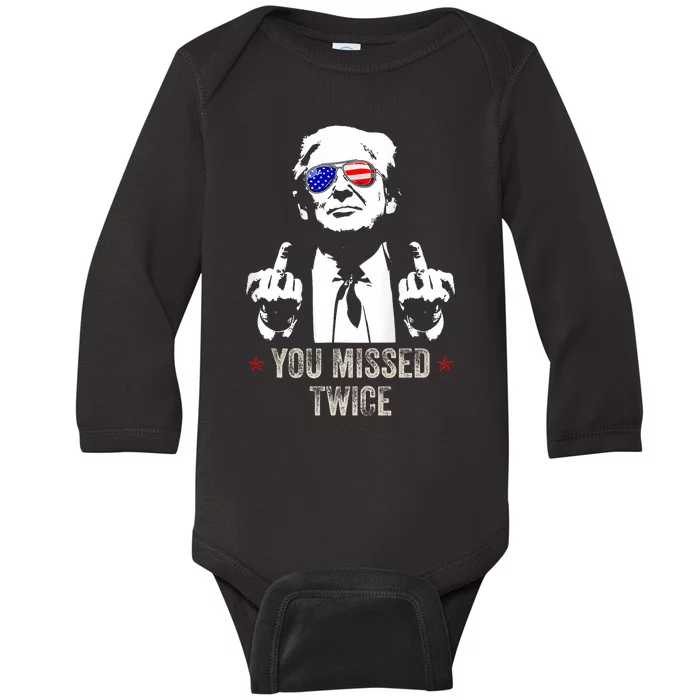 You Missed Twice President Donald Trump Baby Long Sleeve Bodysuit