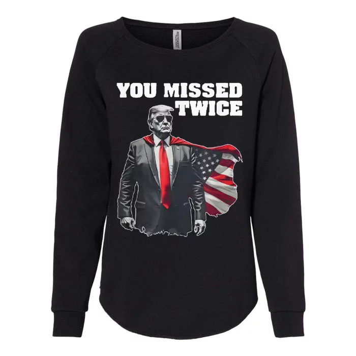 You Missed Twice Gifts Womens California Wash Sweatshirt