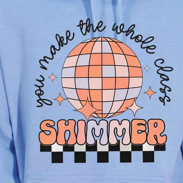 You Make The Whole Class Shimmer Teacher Retro Unisex Surf Hoodie