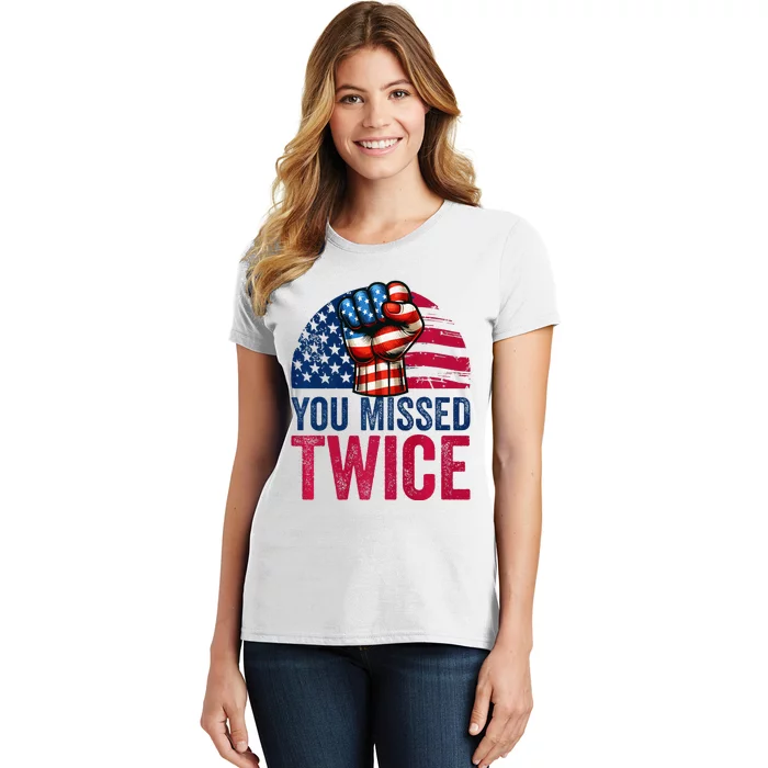 You Missed Twice Trump Assassinated White 2024 Women's T-Shirt