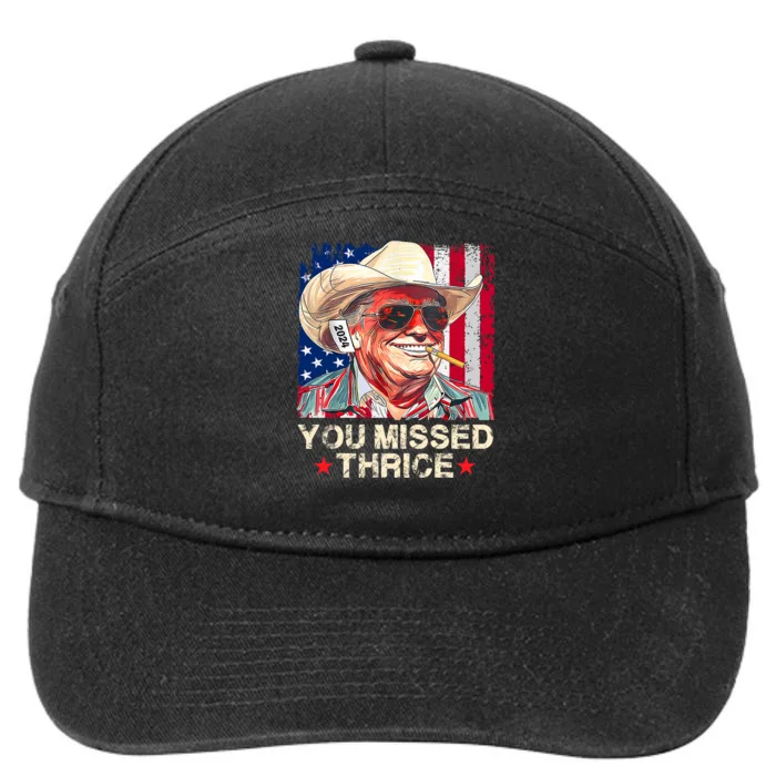 You Missed Thrice Trump Western Cowboy Trump 2024 Us Flag 7-Panel Snapback Hat