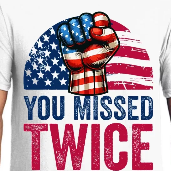 You Missed Twice Trump Assassinated White 2024 Pajama Set