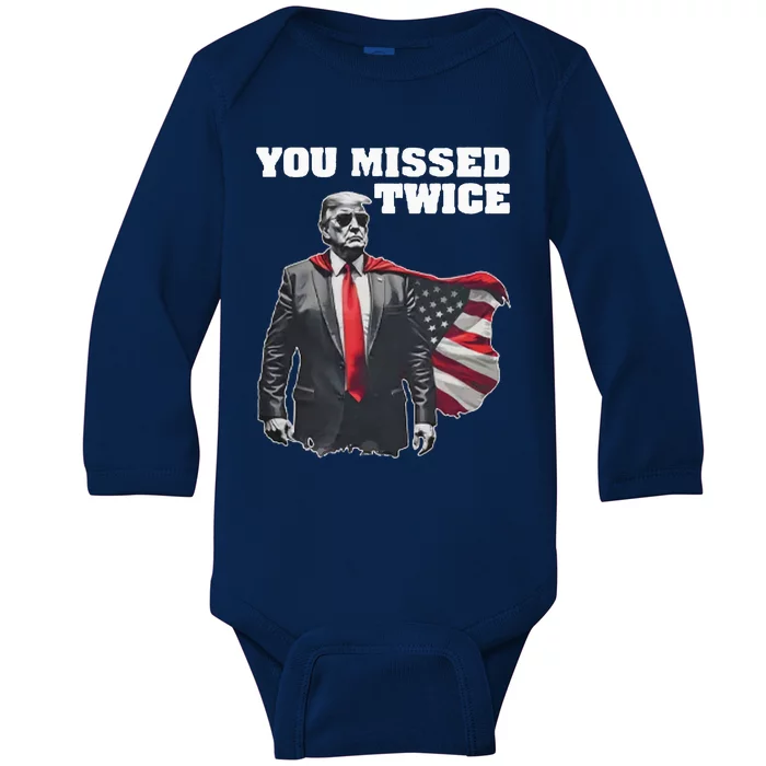 You Missed Twice Trum Baby Long Sleeve Bodysuit