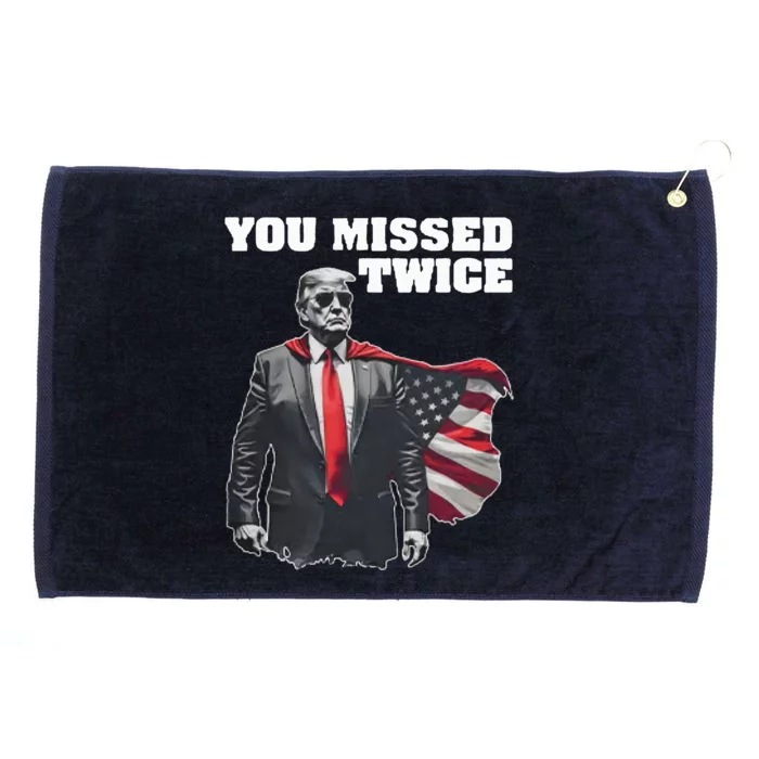 You Missed Twice Trum Grommeted Golf Towel