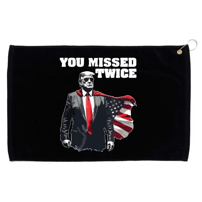 You Missed Twice Trum Grommeted Golf Towel