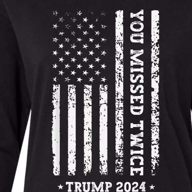 You Missed Twice You Missed Again Trump 2024 Us Flag Womens Cotton Relaxed Long Sleeve T-Shirt