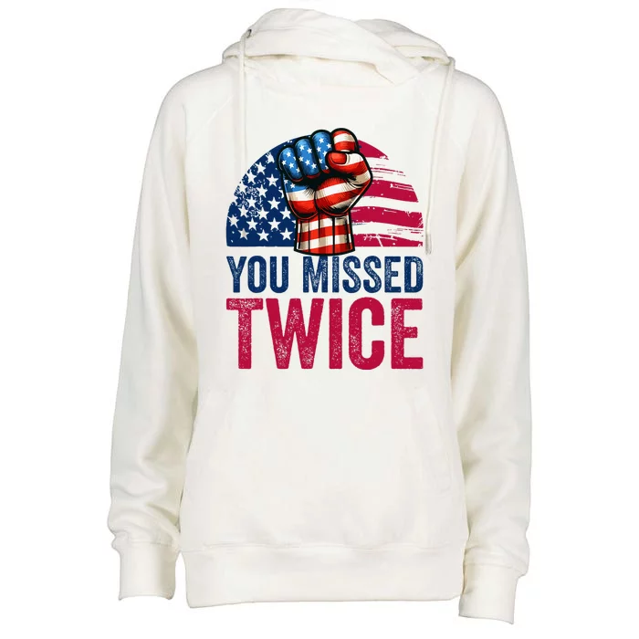 You Missed Twice Trump Assassinated White 2024 Womens Funnel Neck Pullover Hood