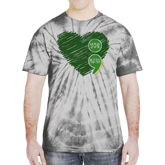 You Matter Tomorrow Needs You Mental Health Awareness Heart Tie-Dye T-Shirt