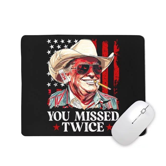 You Missed Twice Western Trump Cowboy Trump 2024 Us Flag Mousepad