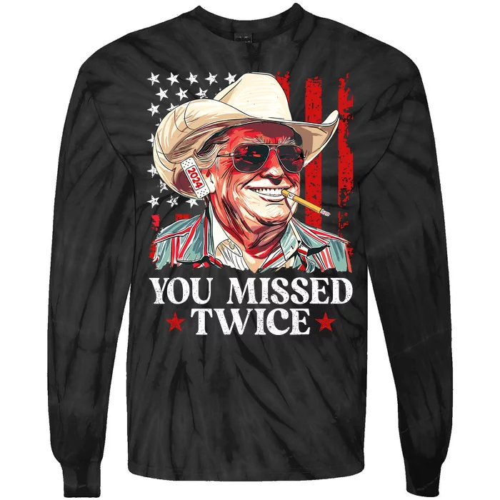 You Missed Twice Western Trump Cowboy Trump 2024 Us Flag Tie-Dye Long Sleeve Shirt