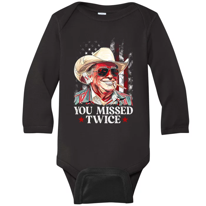 You Missed Twice Western Trump Cowboy Trump 2024 Us Flag Baby Long Sleeve Bodysuit