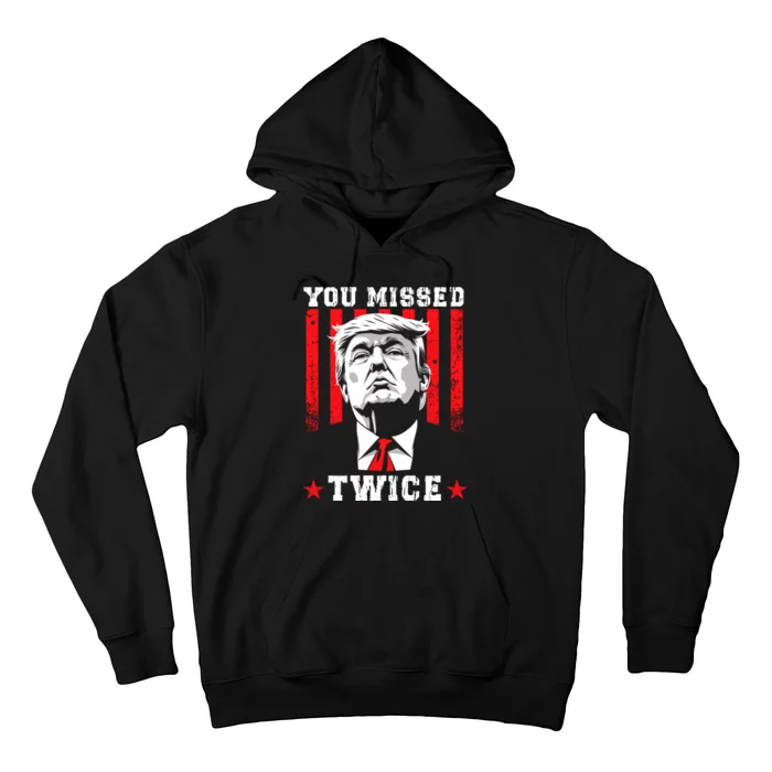 You Missed Twice Hoodie