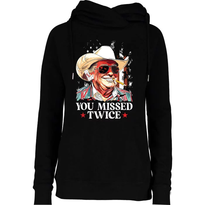 You Missed Twice Western Trump Cowboy Trump 2024 Us Flag Womens Funnel Neck Pullover Hood