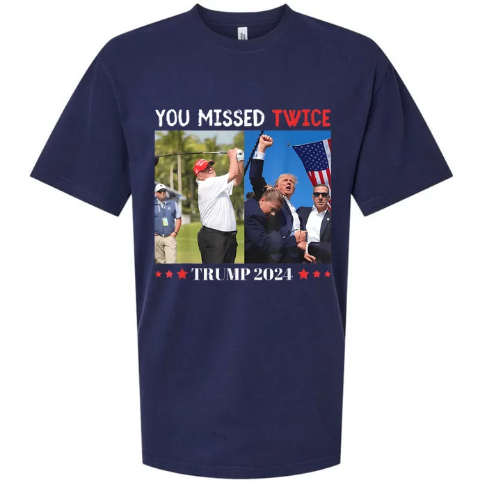 You Missed Twice Trump President 2024 Trump America Sueded Cloud Jersey T-Shirt