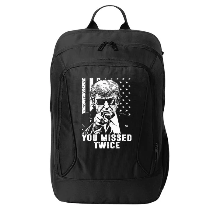 You Missed Twice Trump 2024 Us American Flag City Backpack