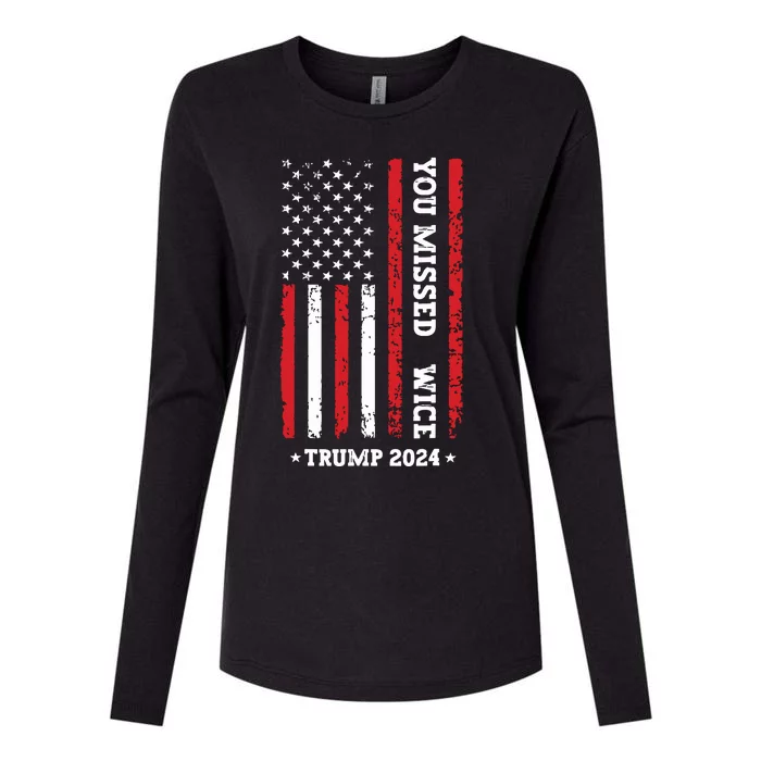 You Missed Twice You Missed Again Trump 2024 Us Flag Womens Cotton Relaxed Long Sleeve T-Shirt